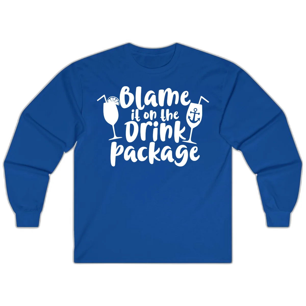 Blame It On The Drink Package Long Sleeve in Royal