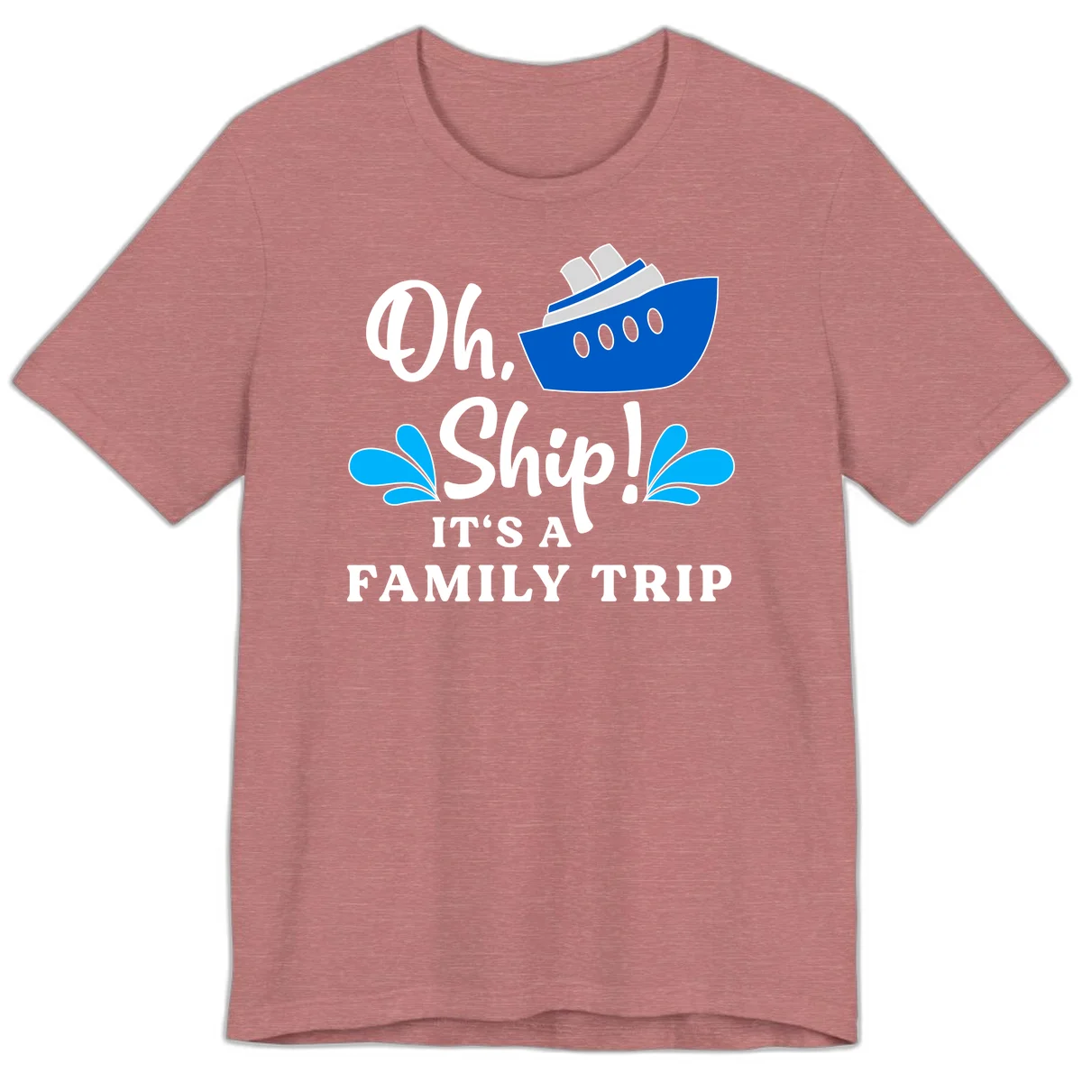 Oh Ship It's A Family Trip Premium T-Shirt in Heather Mauve