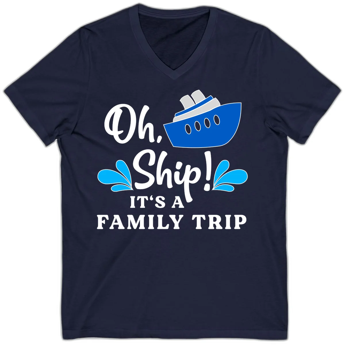 Oh Ship It's A Family Trip V-Neck in Navy
