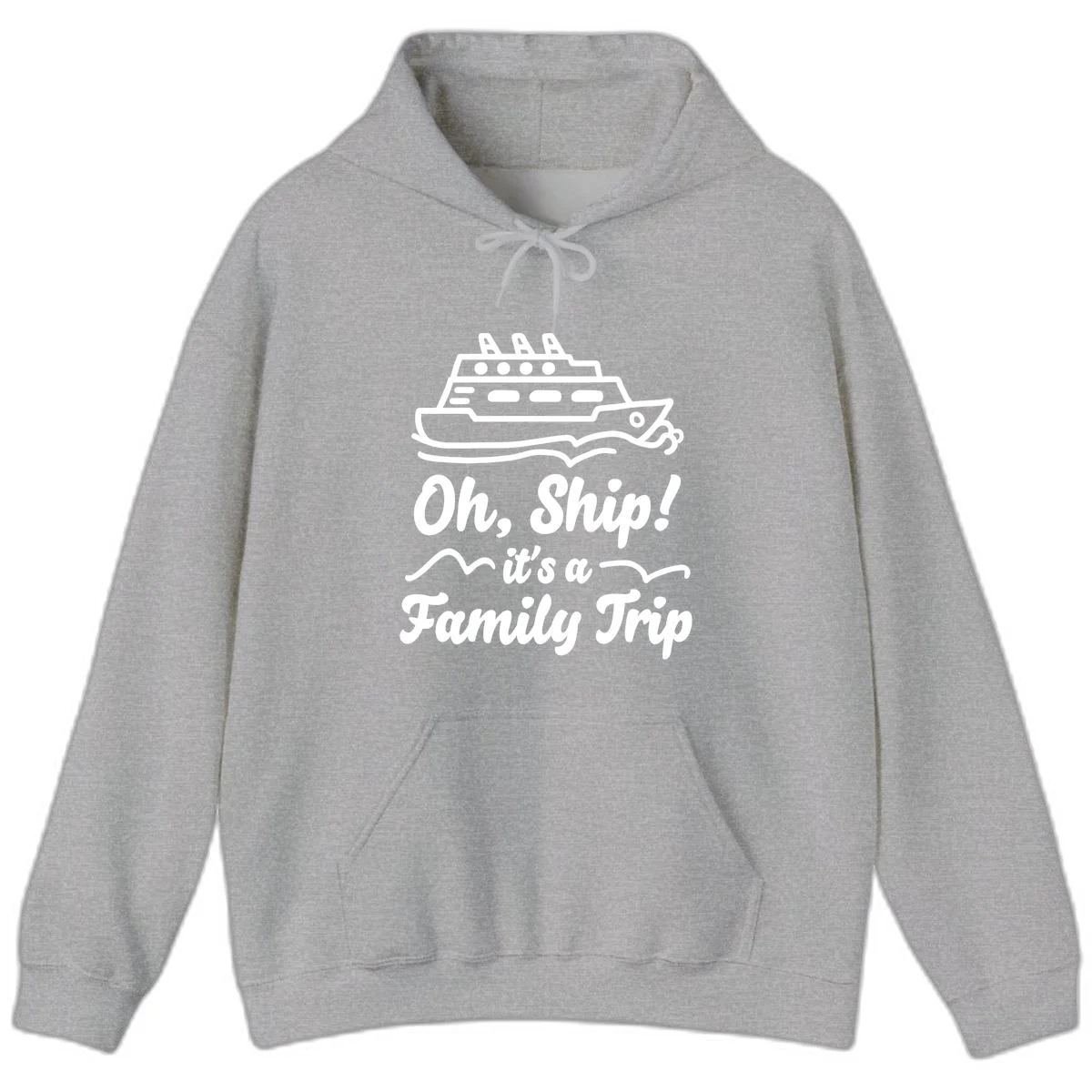 Oh Ship Family Trip Hoodie in Sport Grey