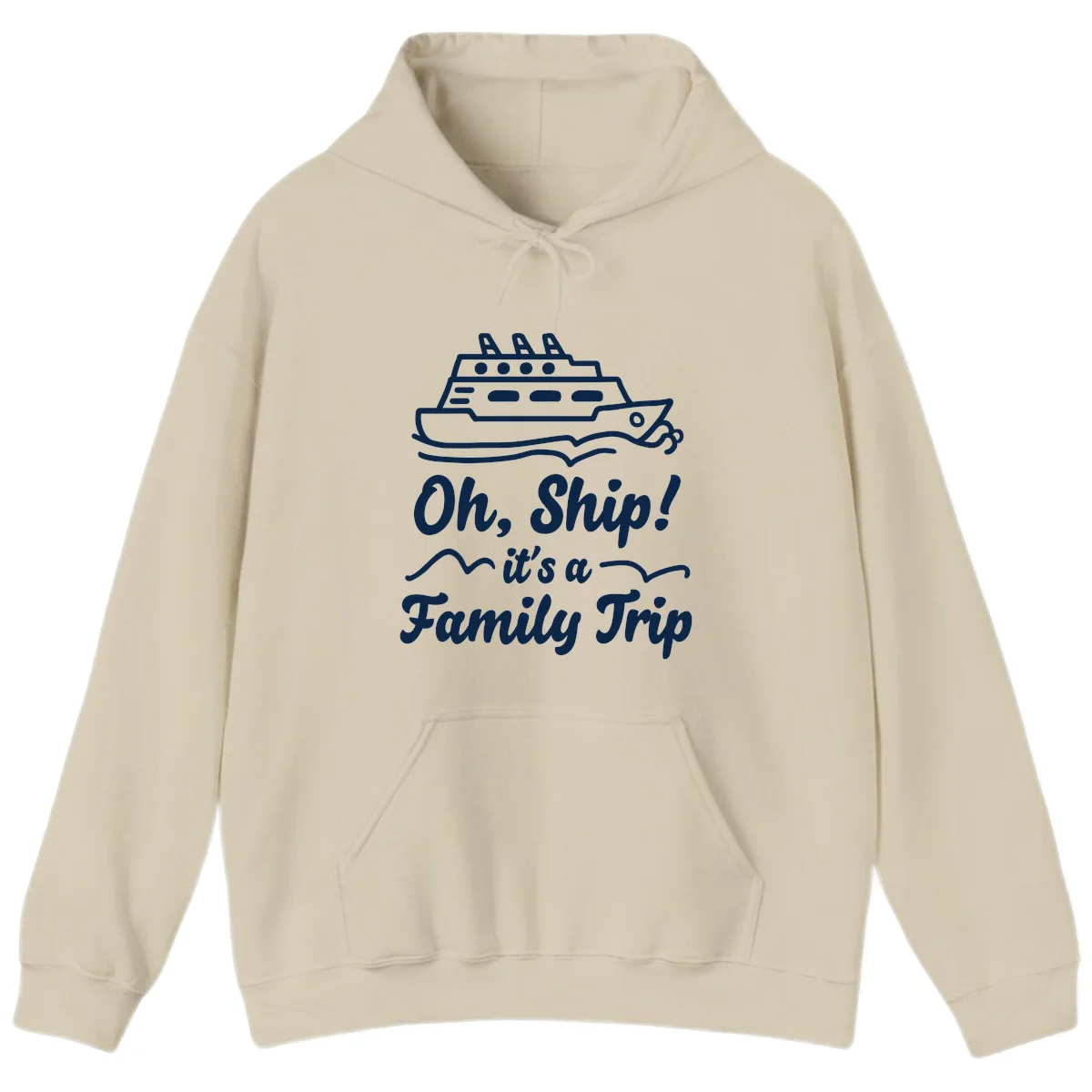 Oh Ship Family Trip Hoodie in Sand