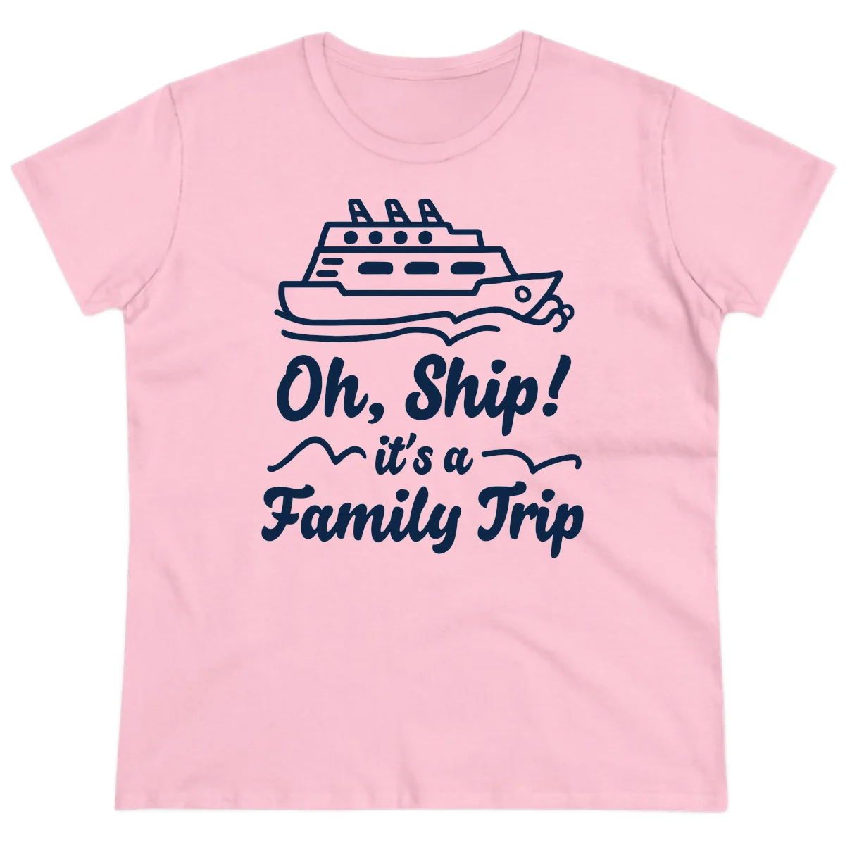 Oh Ship Family Trip Ladies Tee in Light Pink
