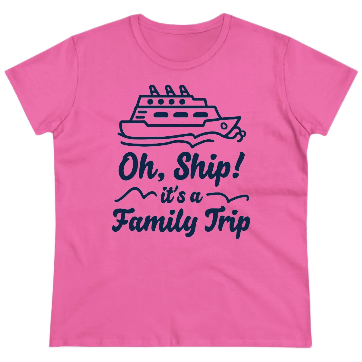 Oh Ship Family Trip Ladies Tee in Azalea