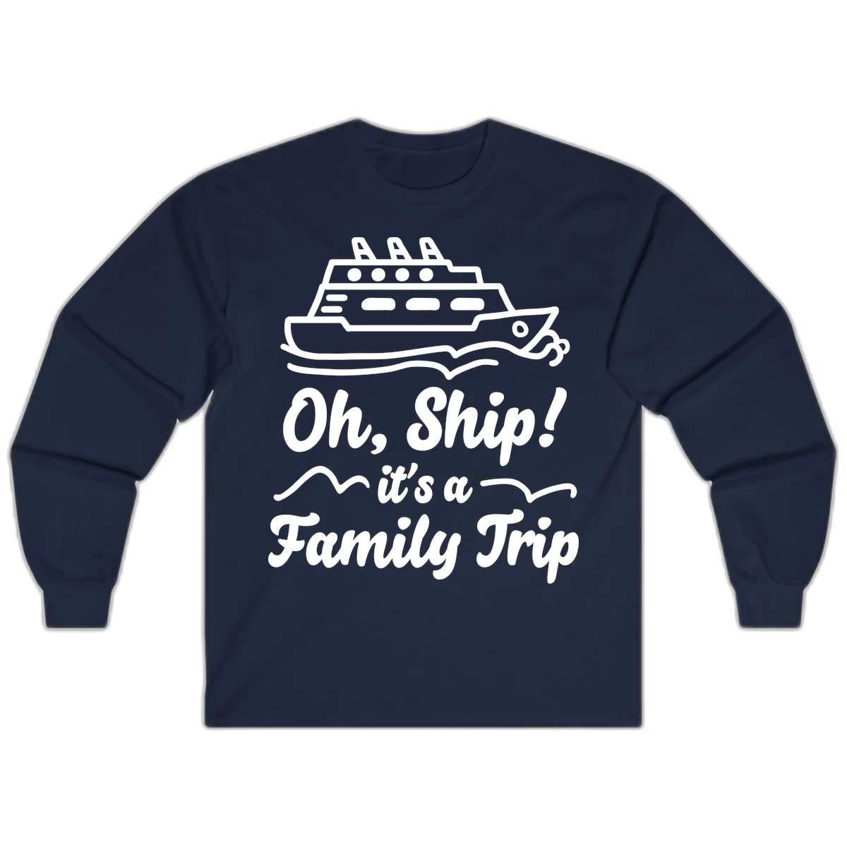 Oh Ship Family Trip Long Sleeve in Navy