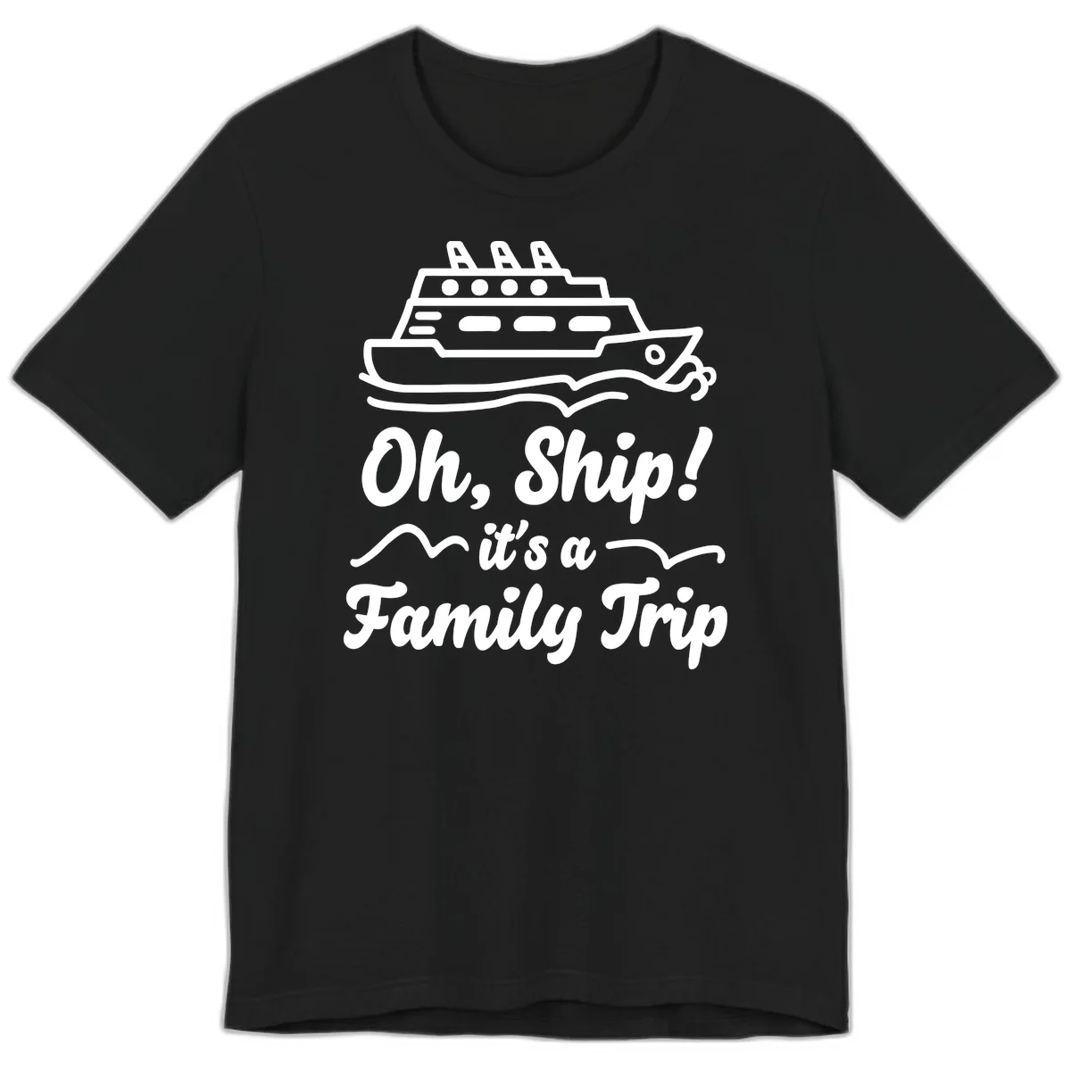 Oh Ship Family Trip Premium T-Shirt in Black