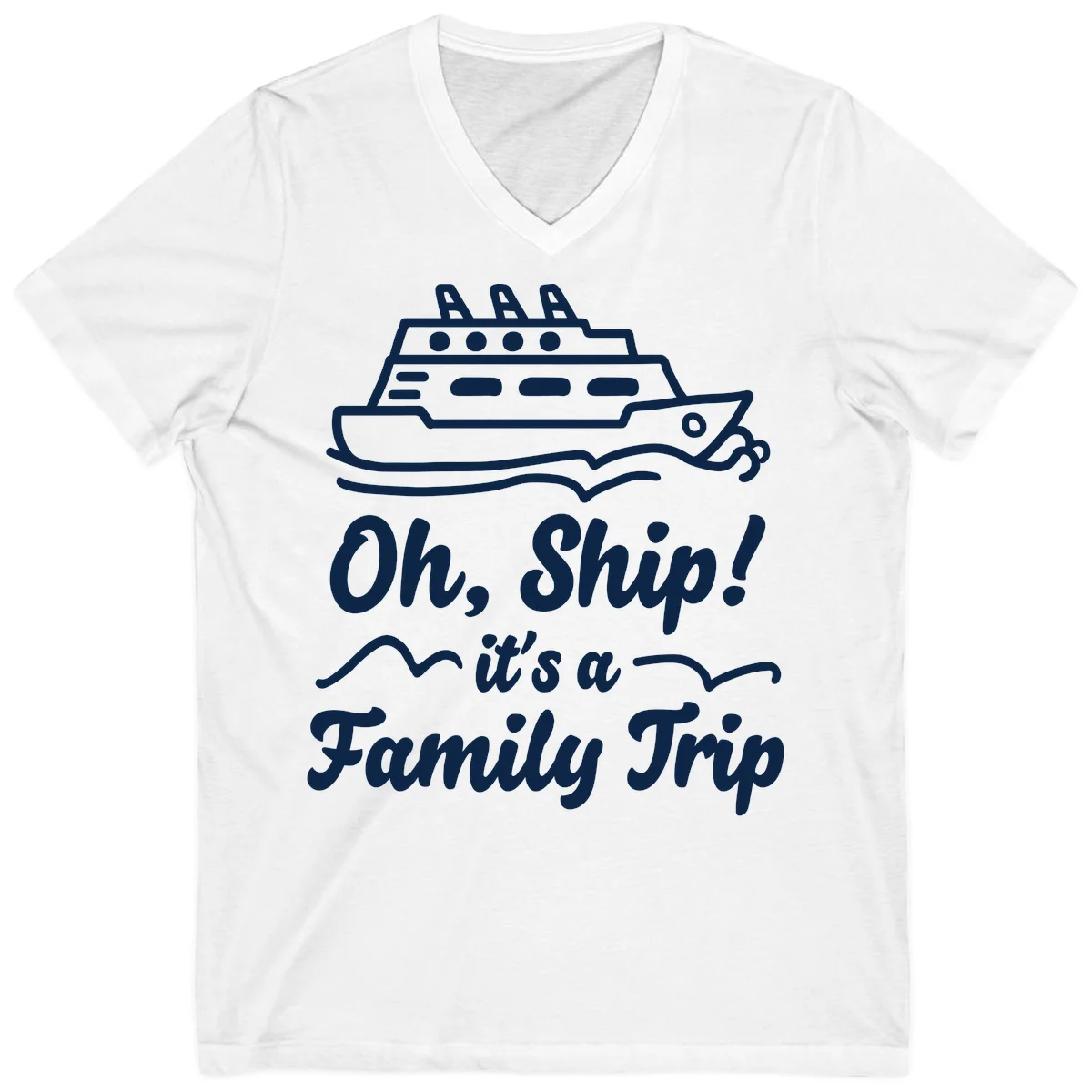 Oh Ship Family Trip V-Neck in White