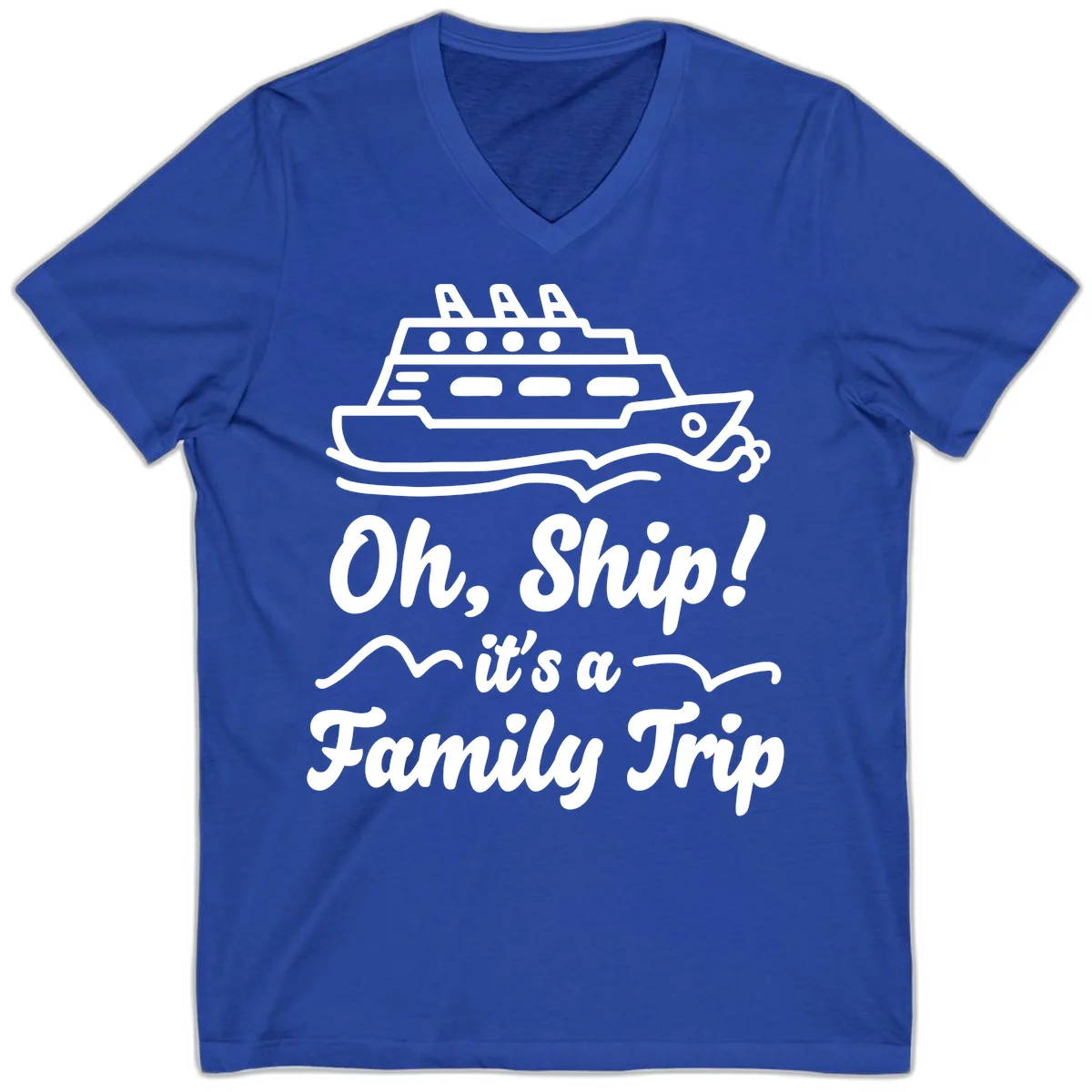 Oh Ship Family Trip V-Neck in True Royal