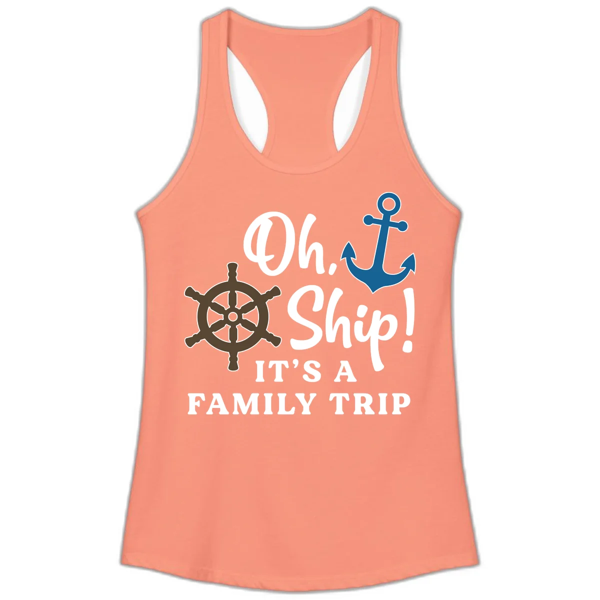 Oh Ship It's A Family Trip Ladies Tank in Solid Light Orange
