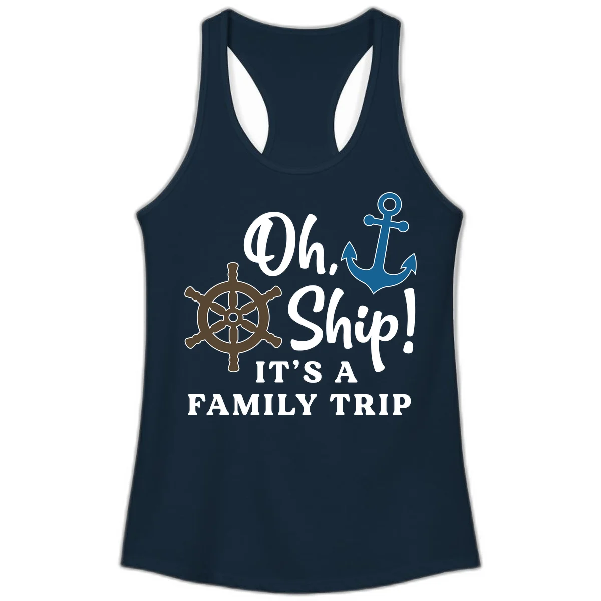 Oh Ship It's A Family Trip Ladies Tank in Solid Midnight Navy