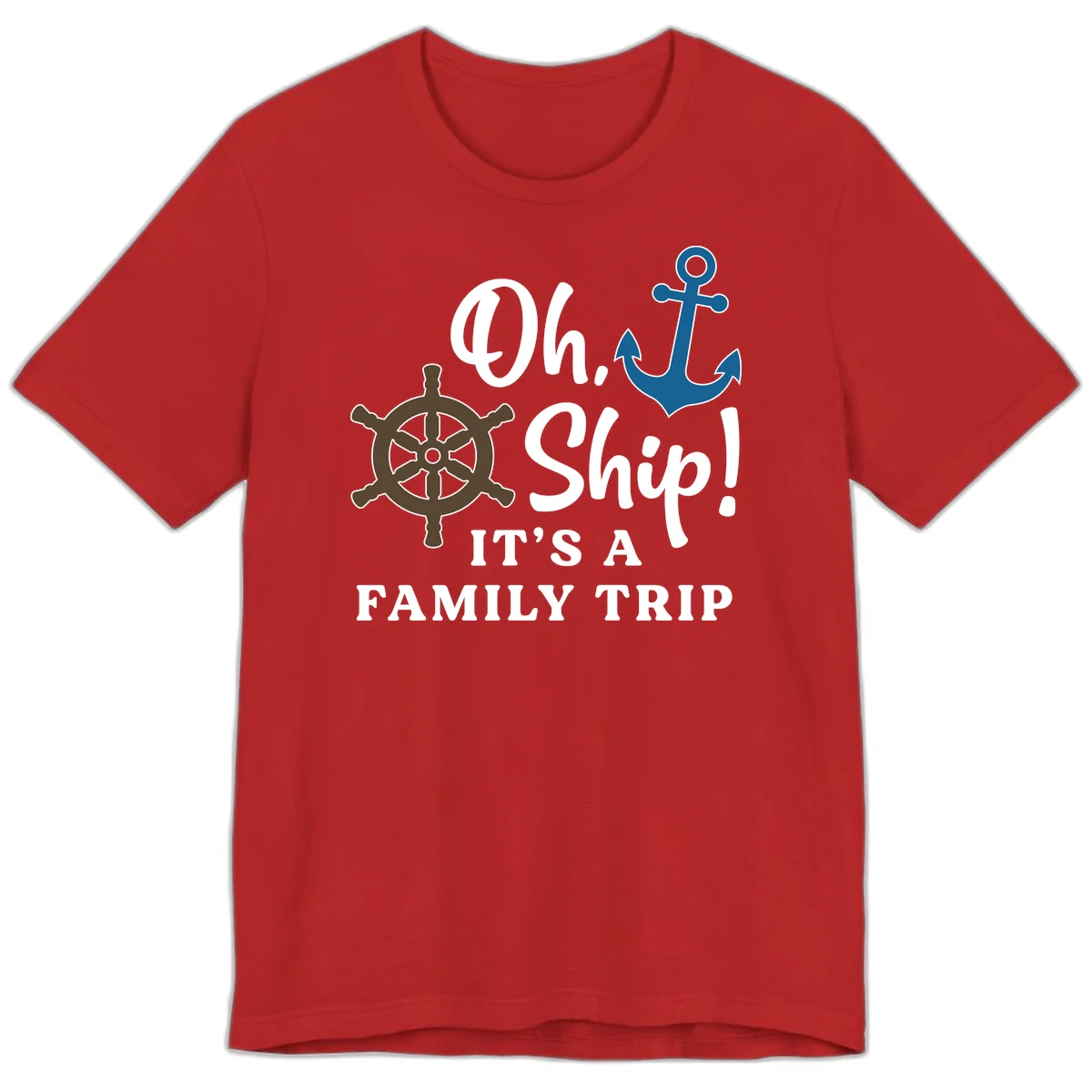Oh Ship It's A Family Trip Premium T-Shirt in Red