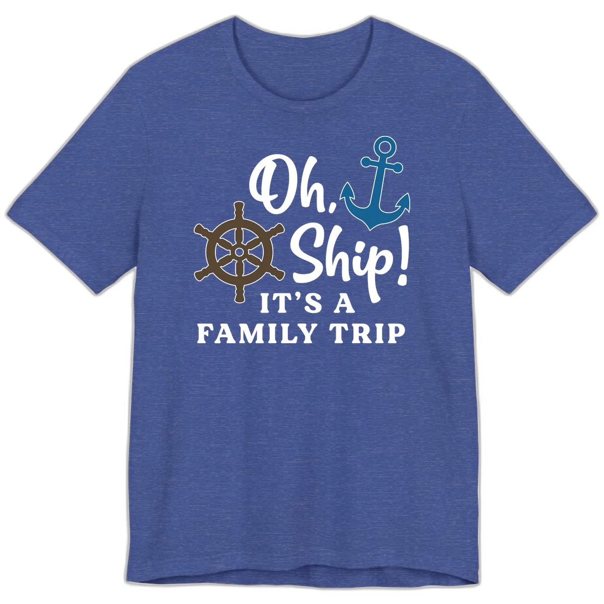 Oh Ship It's A Family Trip Premium T-Shirt in Heather True Royal
