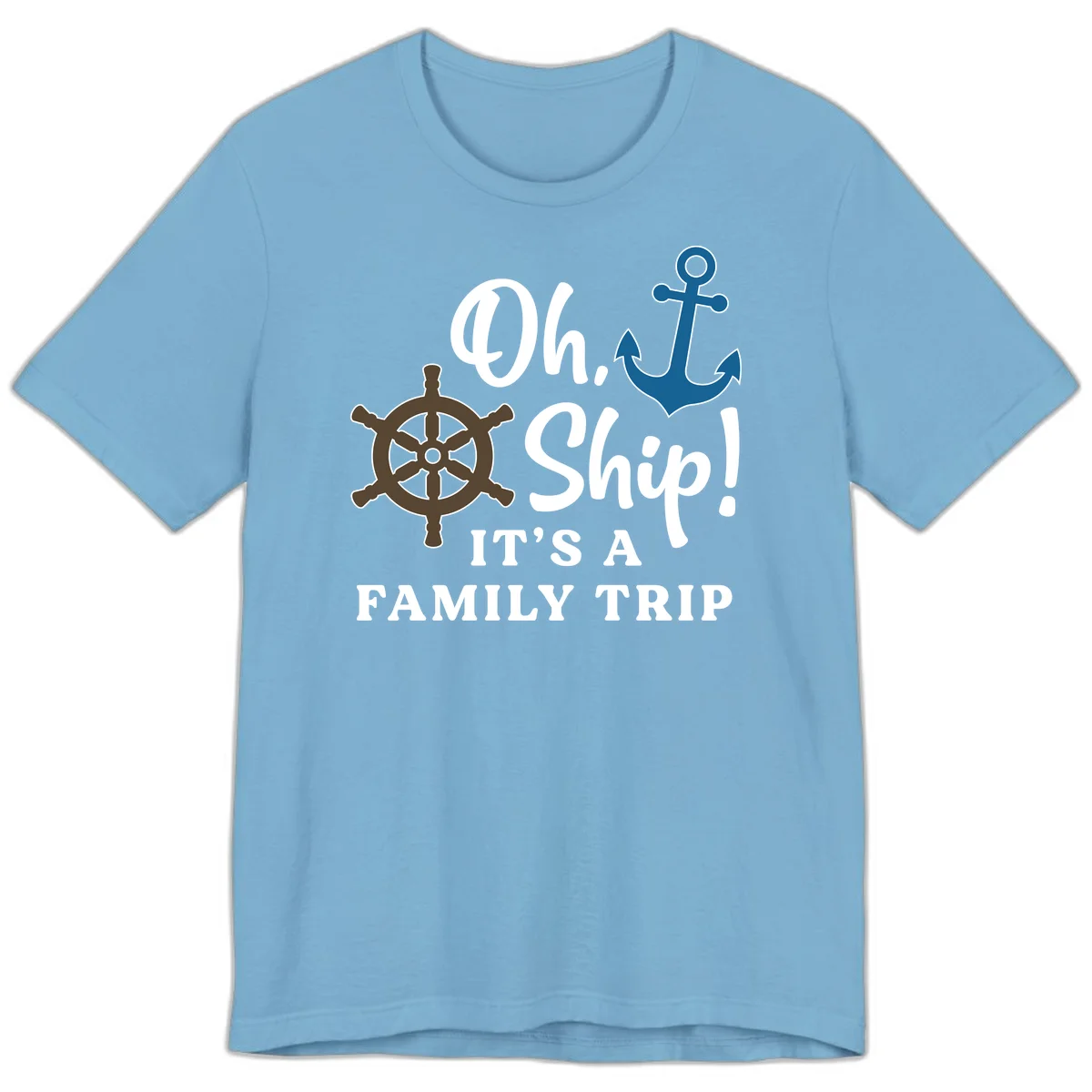 Oh Ship It's A Family Trip Premium T-Shirt in Ocean Blue