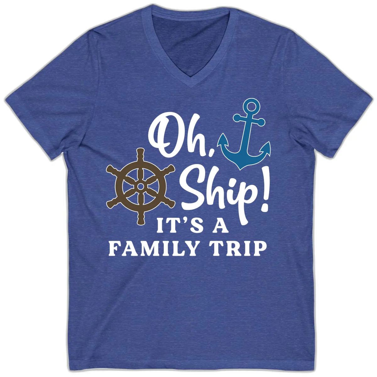 Oh Ship It's A Family Trip V-Neck in Heather True Royal