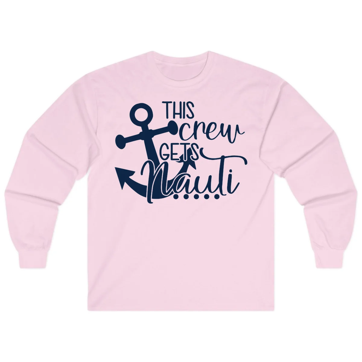 This Crew Gets Lit Anchor Design Long Sleeve in Light Pink