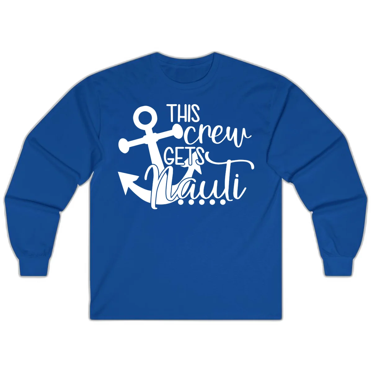 This Crew Gets Lit Anchor Design Long Sleeve in Royal