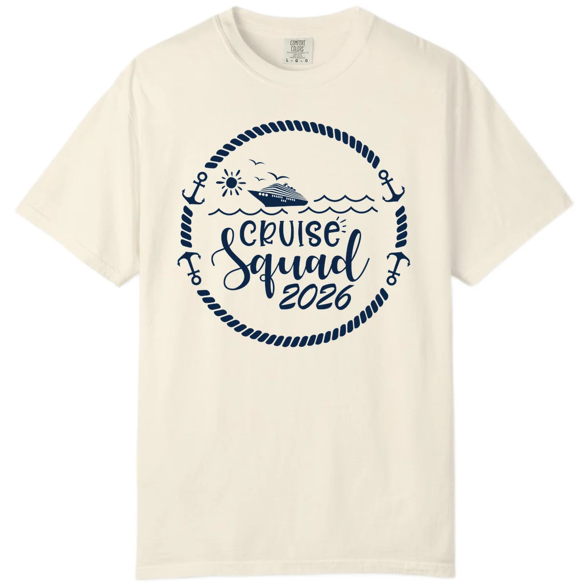 Cruise Squad 2026 Comfort Color T-Shirt in Ivory