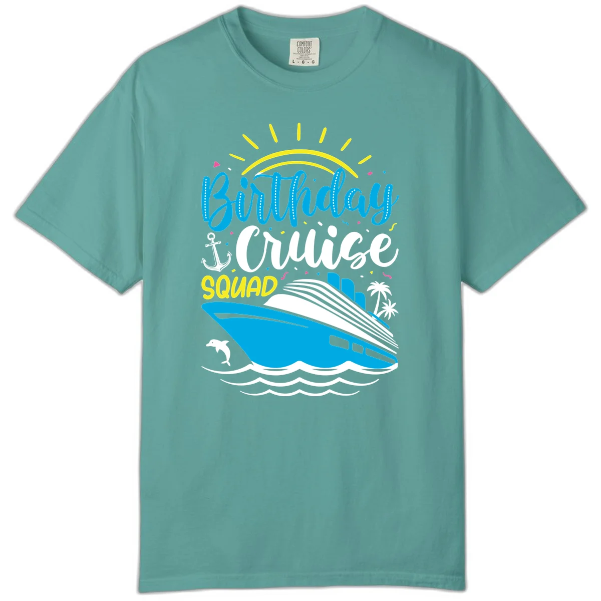Birthday Cruise Squad Comfort Color T-Shirt in Seafoam