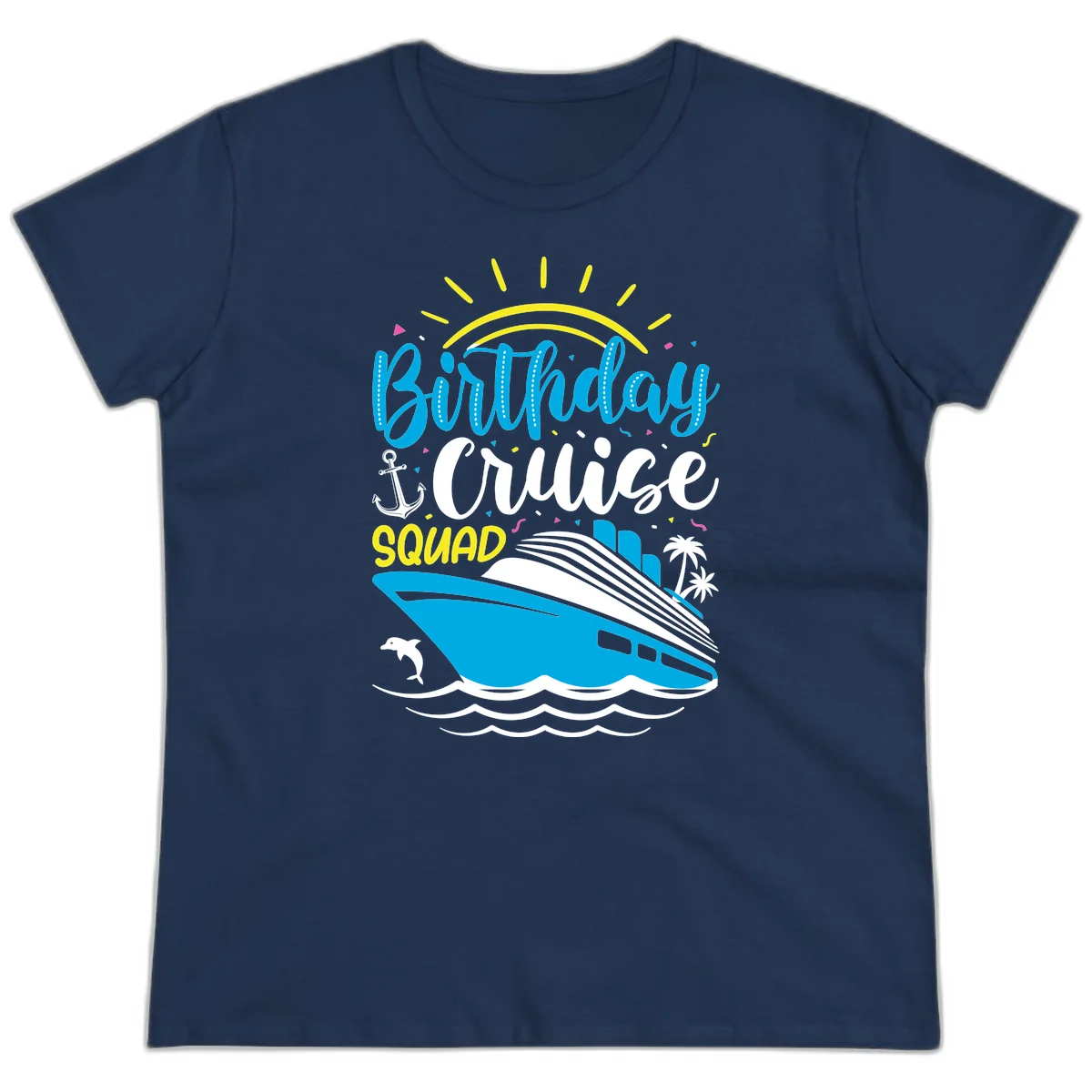 Birthday Cruise Squad Ladies Tee in Navy