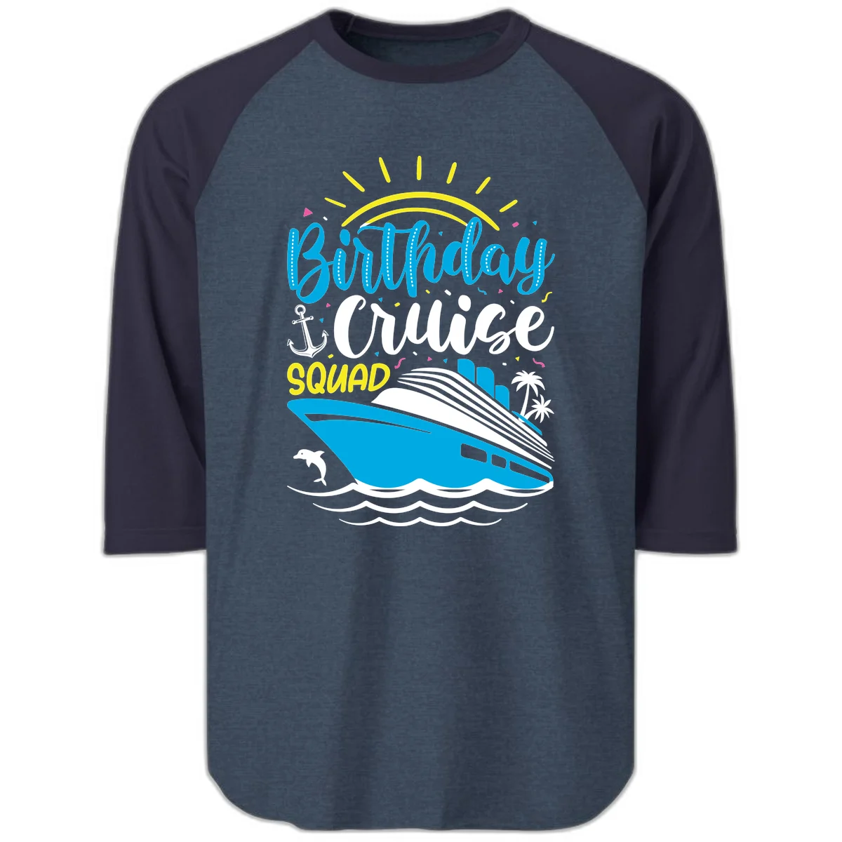 Birthday Cruise Squad Raglan 3/4 in Heather Denim Navy