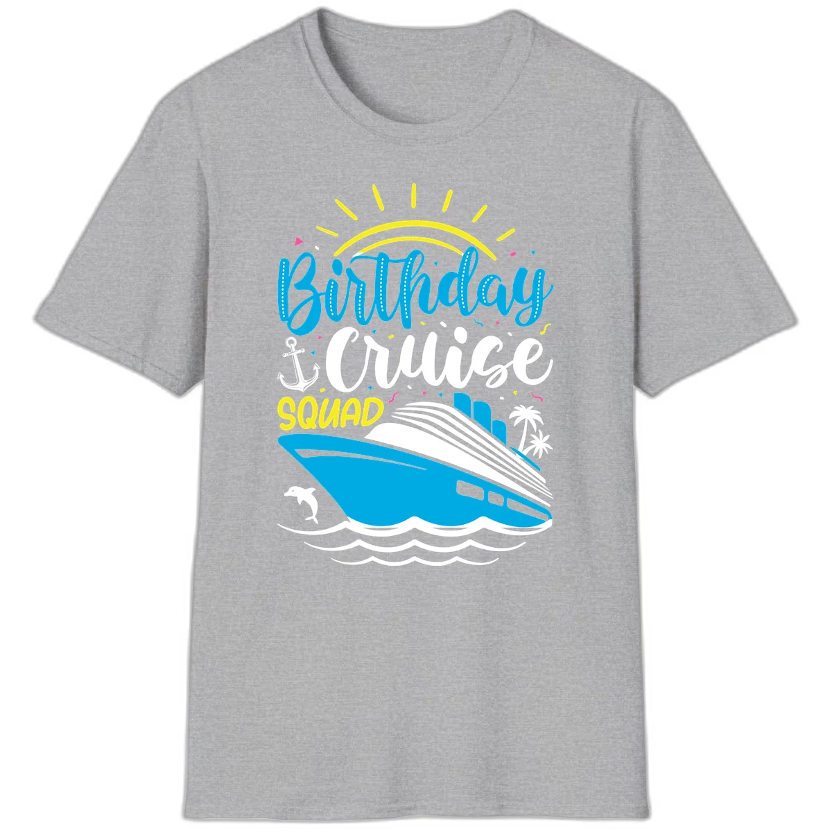 Birthday Cruise Squad T-Shirt in Sport Grey
