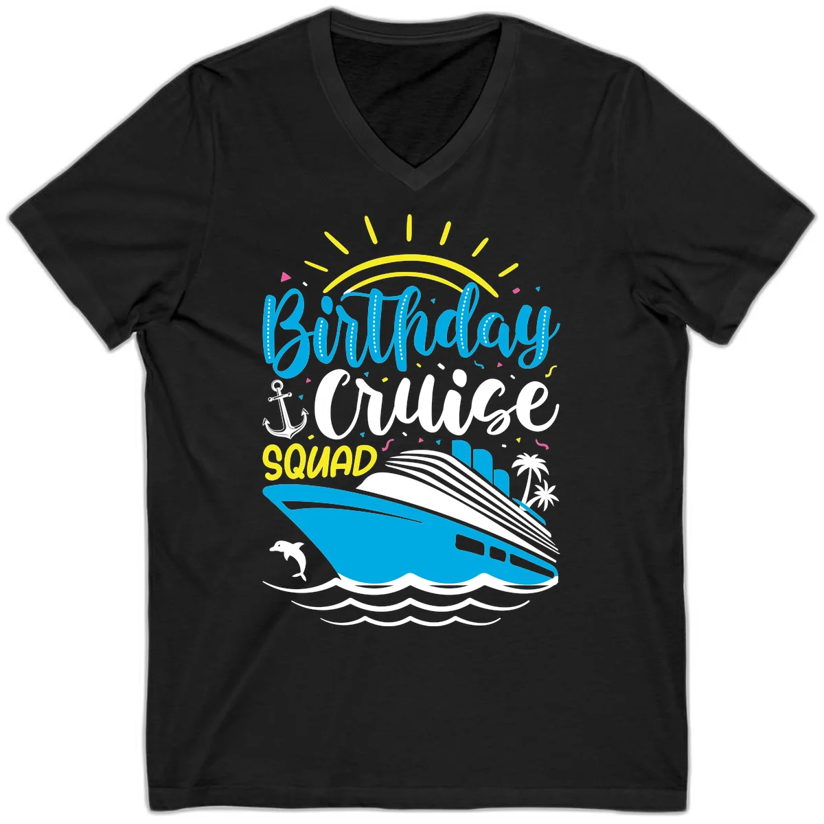 Birthday Cruise Squad V-Neck in Black