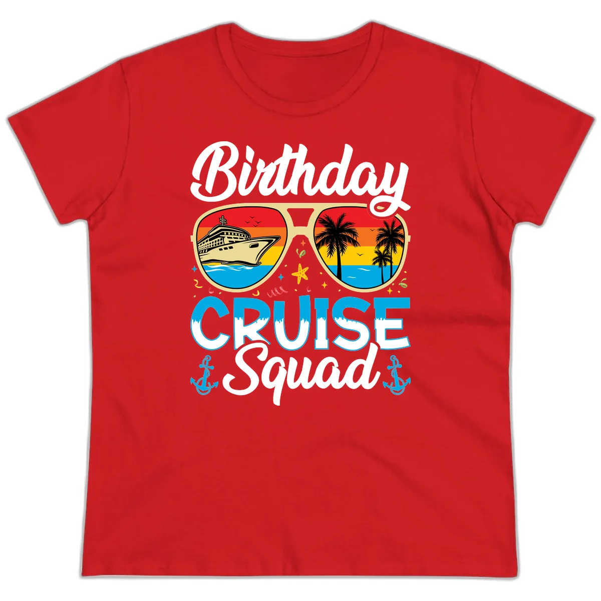 Birthday Cruise Squad Sunglasses Ladies Tee in Red