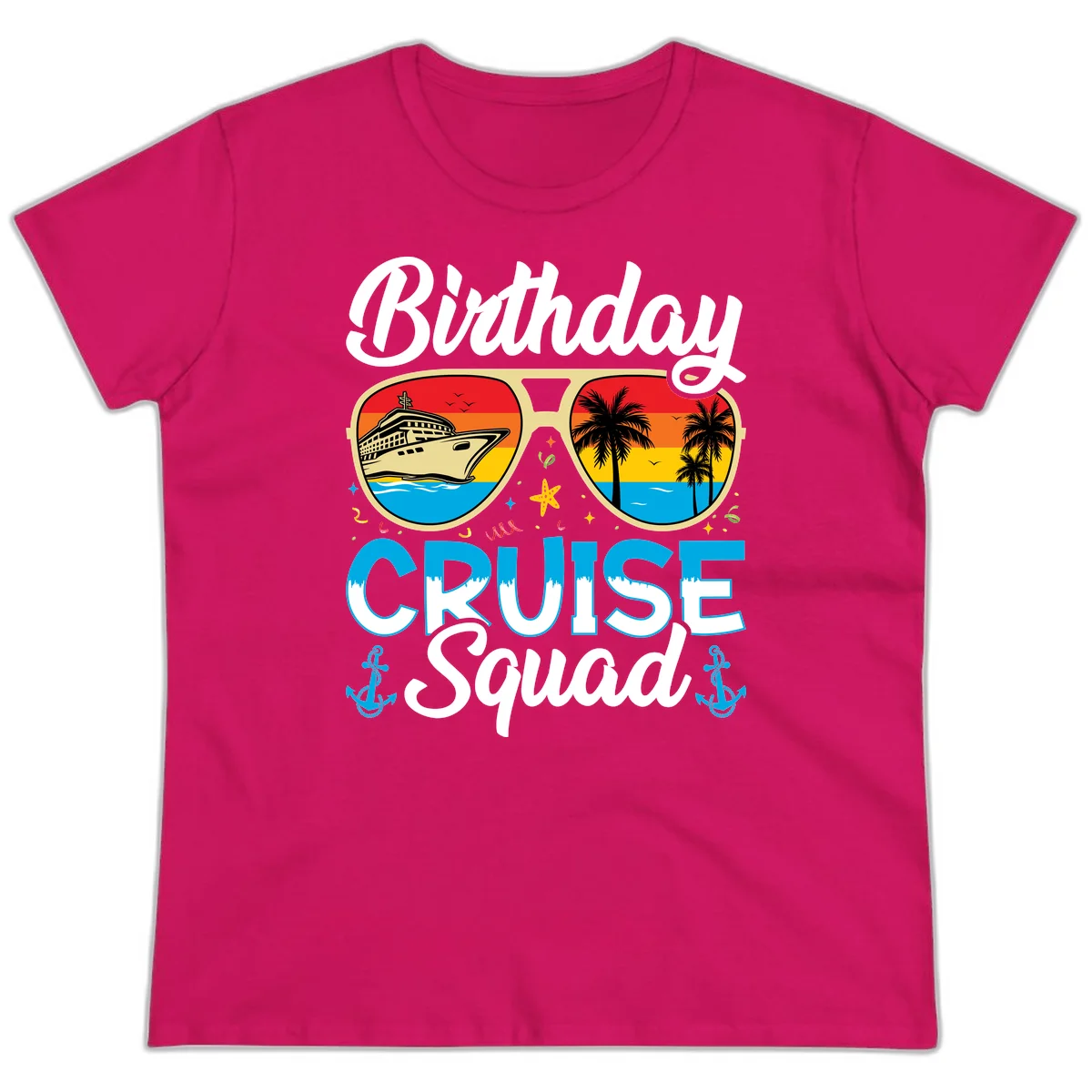 Birthday Cruise Squad Sunglasses Ladies Tee in Heliconia