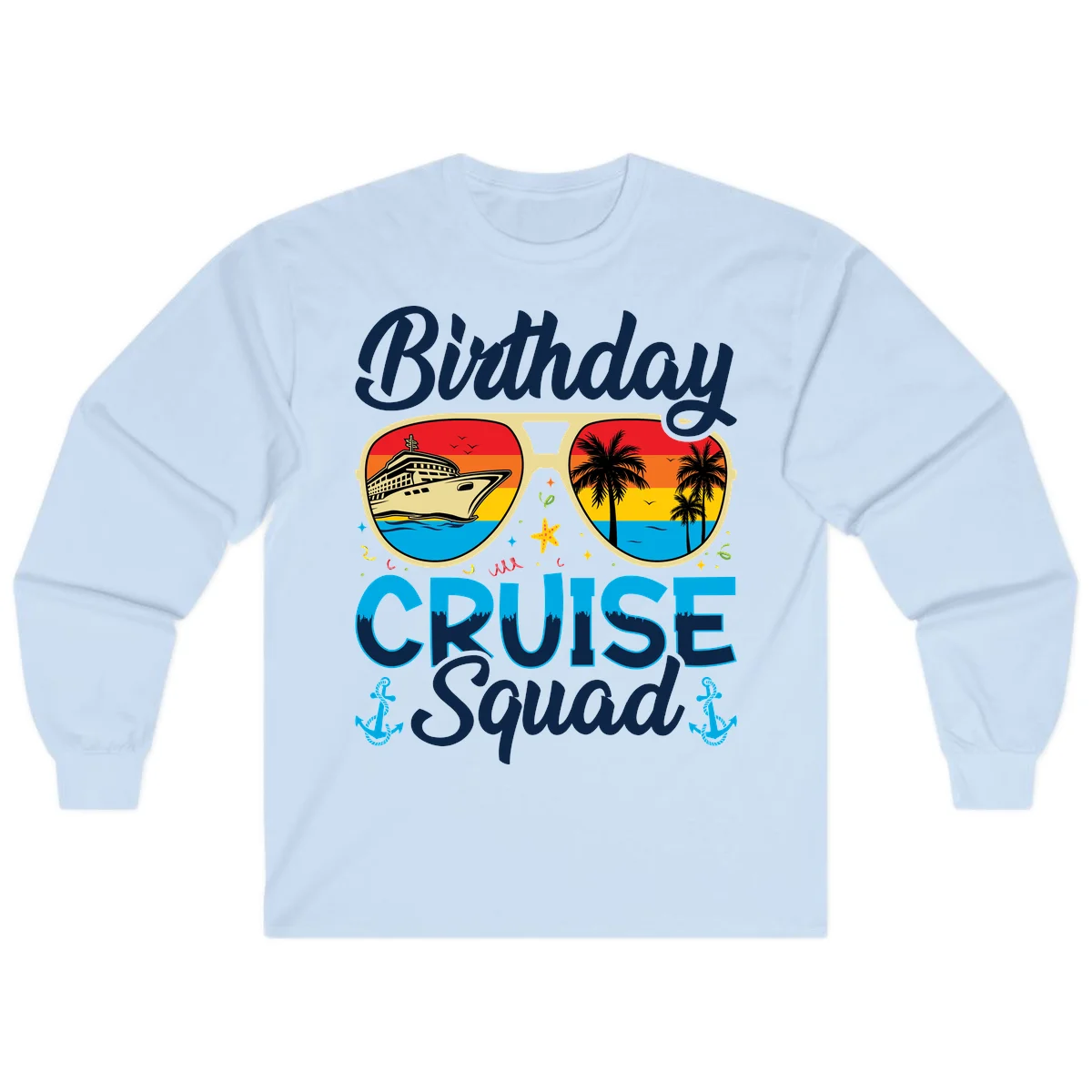 Birthday Cruise Squad Sunglasses Long Sleeve in Light Blue