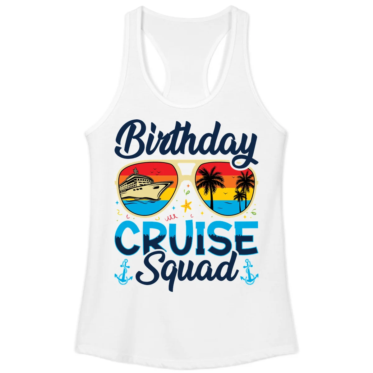 Birthday Cruise Squad Sunglasses Ladies Tank in White