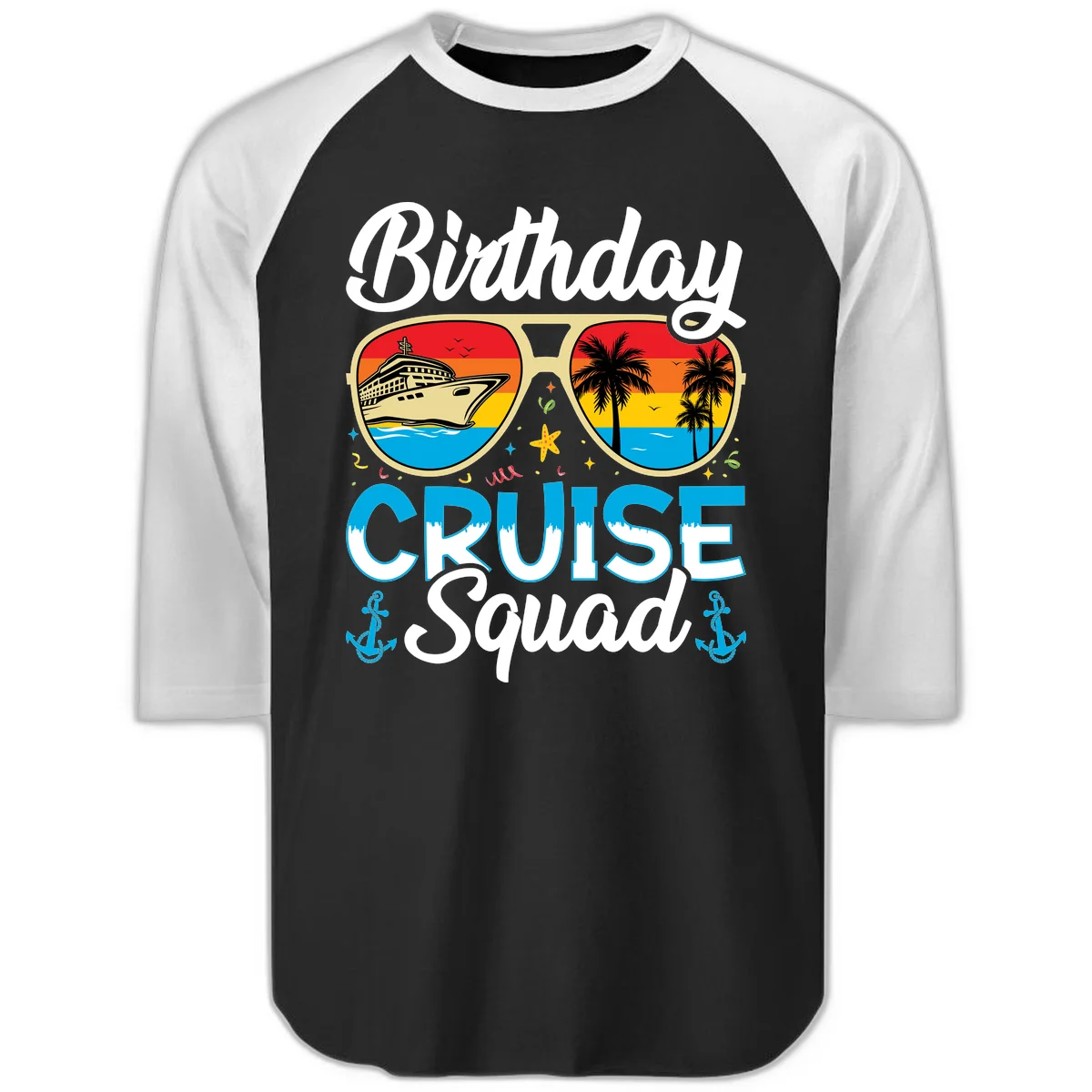 Birthday Cruise Squad Sunglasses Raglan 3/4 in Black White