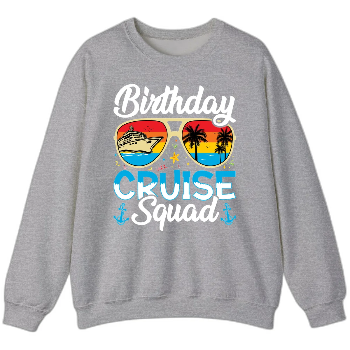 Birthday Cruise Squad Sunglasses Sweatshirt in Sport Grey