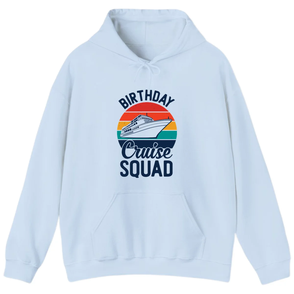 Birthday Cruise Squad Hoodie in Light Blue