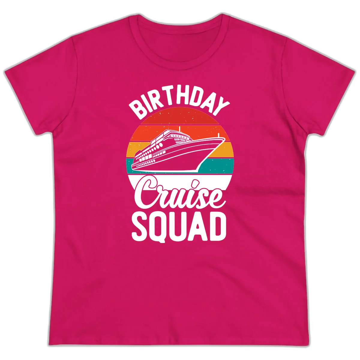 Birthday Cruise Squad Ladies Tee in Heliconia