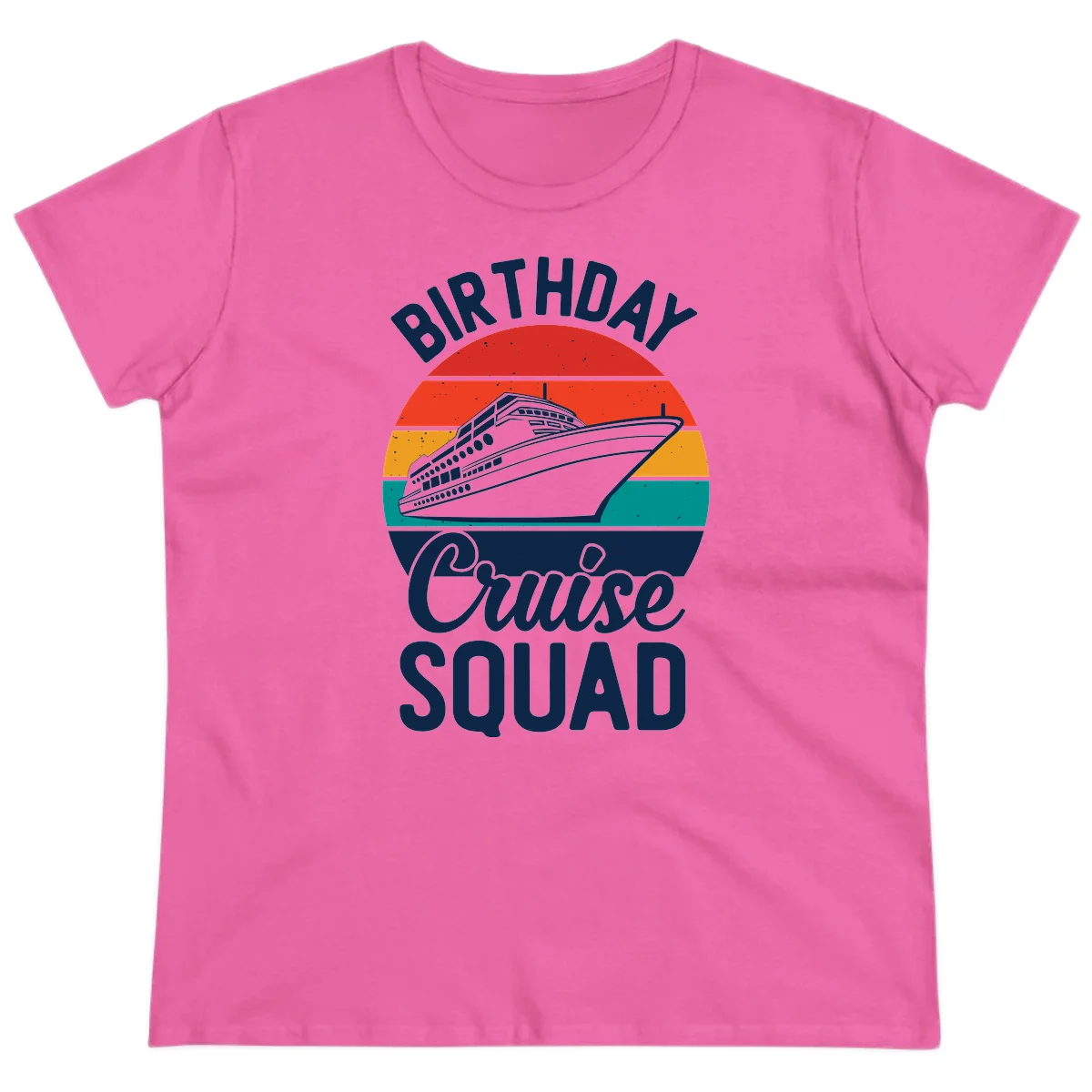 Birthday Cruise Squad Ladies Tee in Azalea