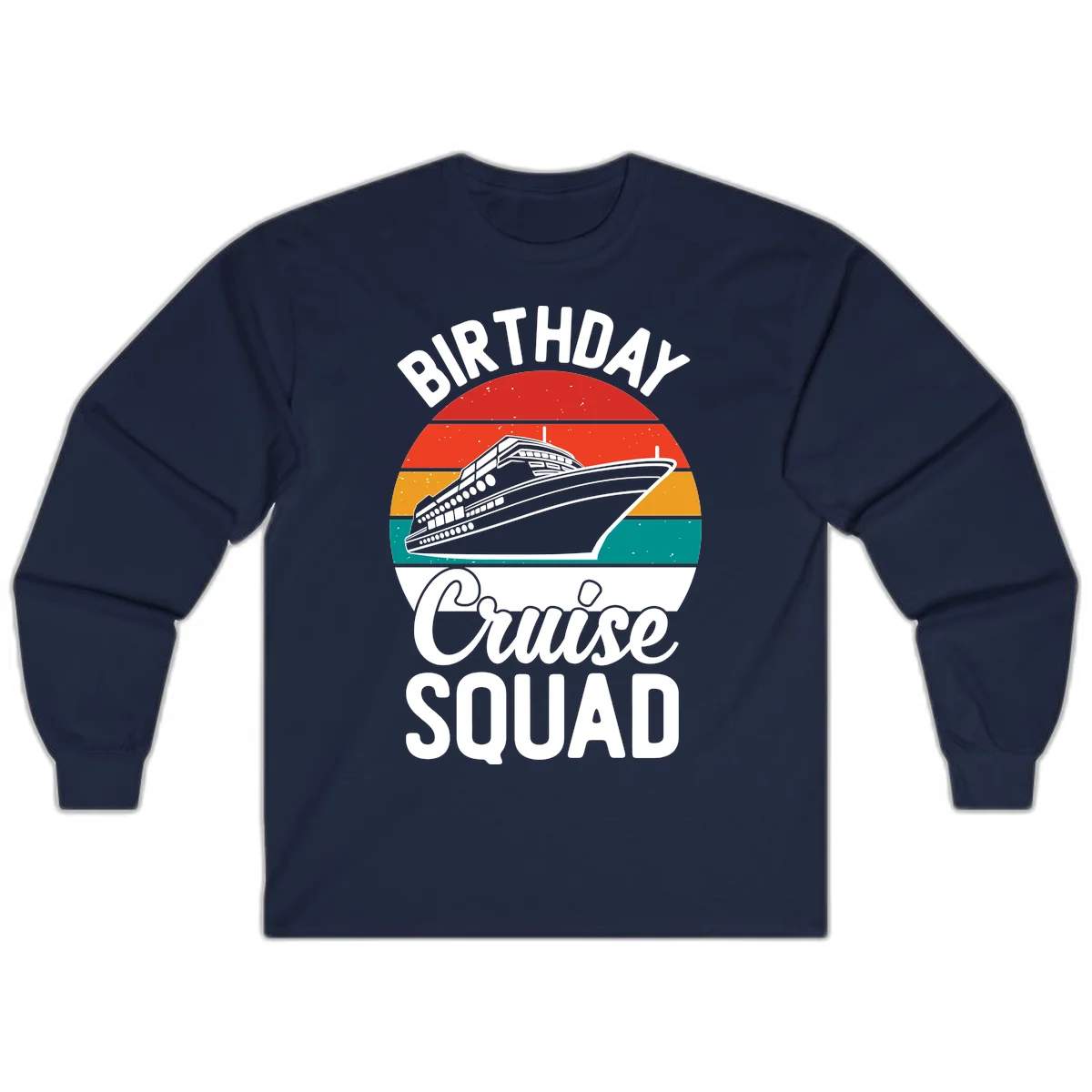 Birthday Cruise Squad Long Sleeve Tee in Navy