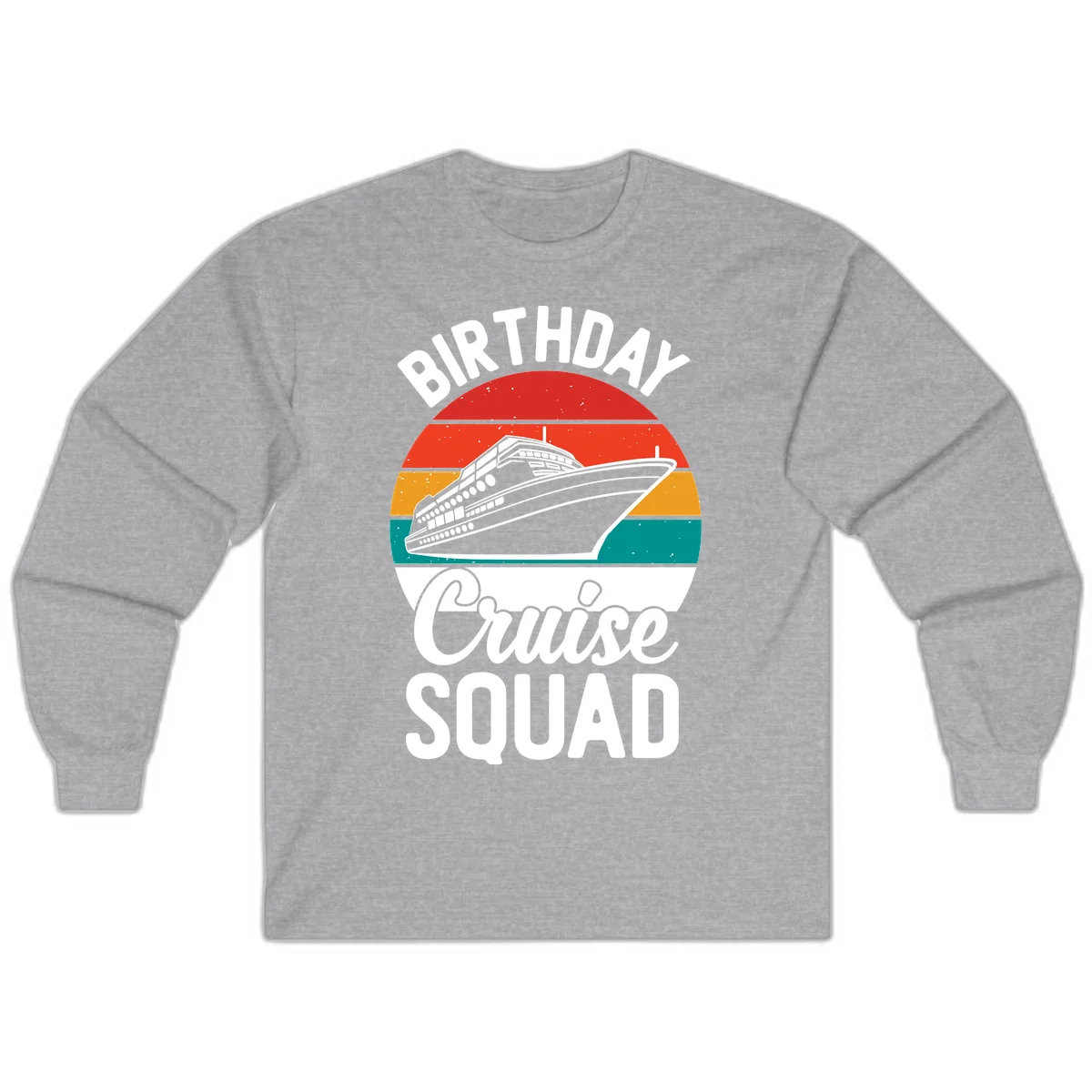 Birthday Cruise Squad Long Sleeve Tee in Sport Grey