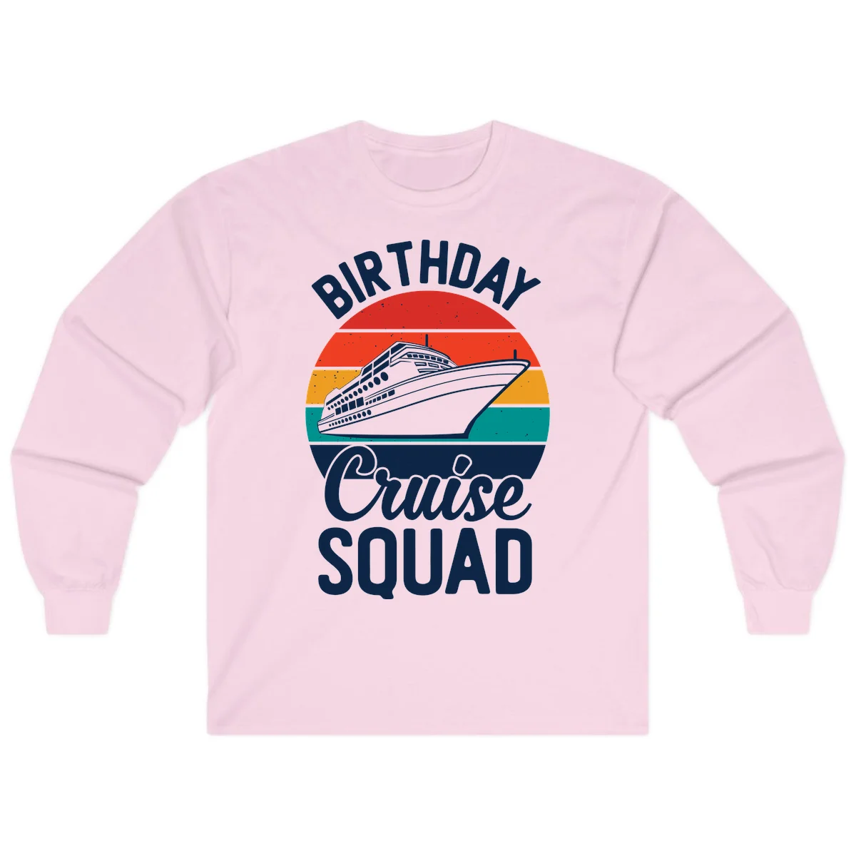 Birthday Cruise Squad Long Sleeve Tee in Light Pink