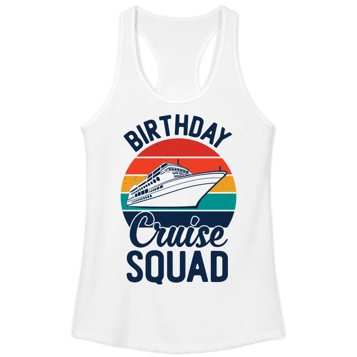 Birthday Cruise Squad Ladies Tank in White