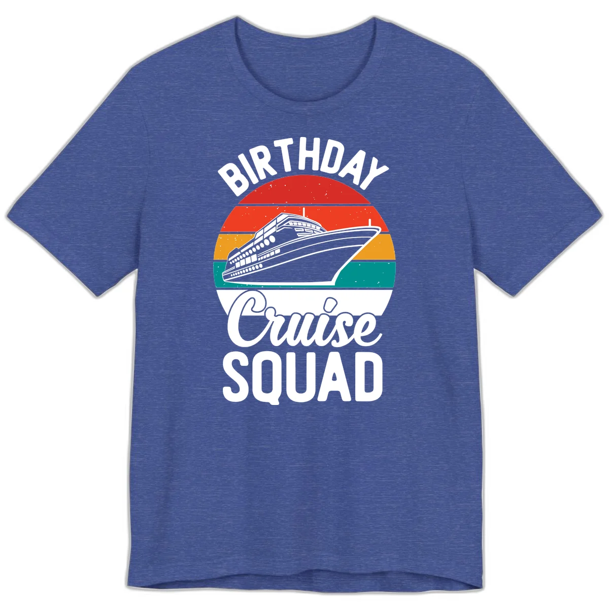 Birthday Cruise Squad Premium T-Shirt in Heather True Royal