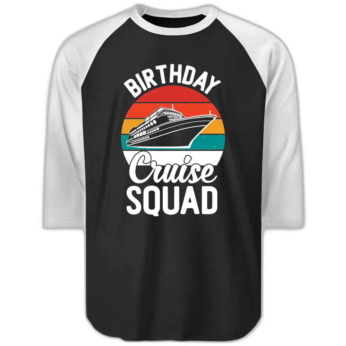 Birthday Cruise Squad Raglan 3/4 Tee in Black White