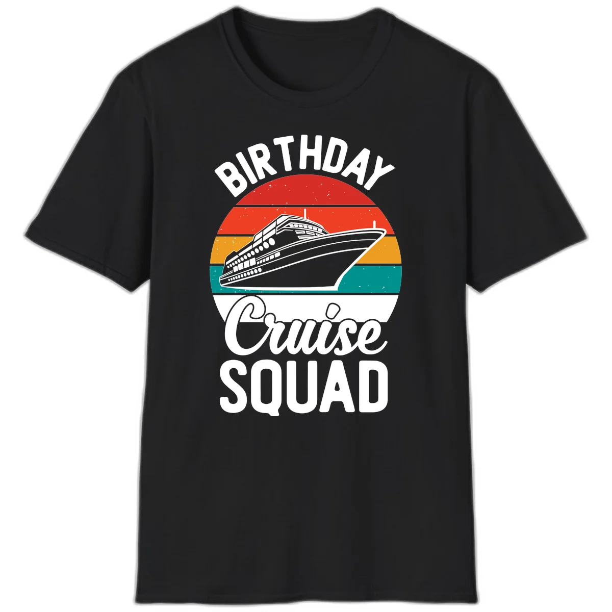 Birthday Cruise Squad T-Shirt in Black