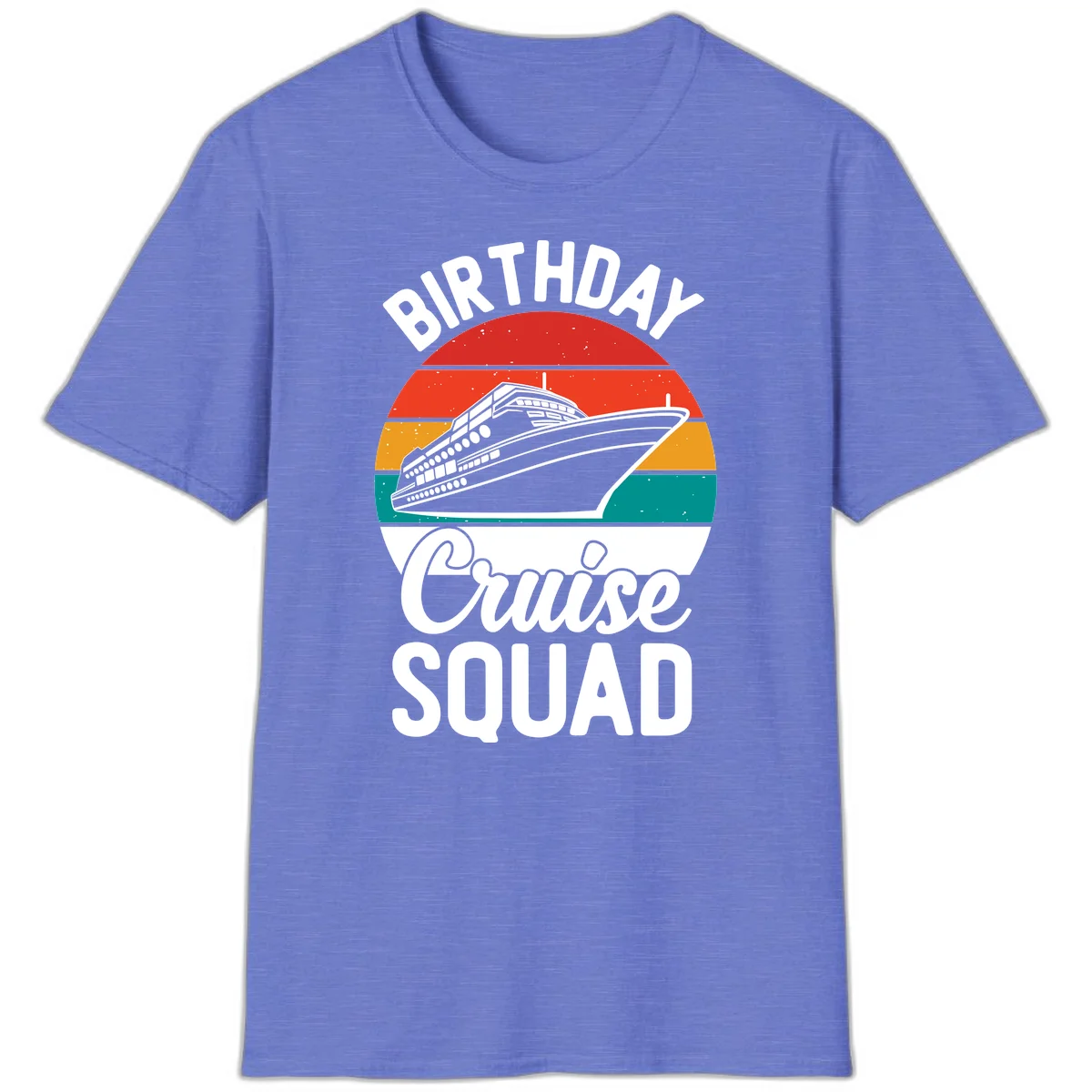 Birthday Cruise Squad T-Shirt in Heather Royal