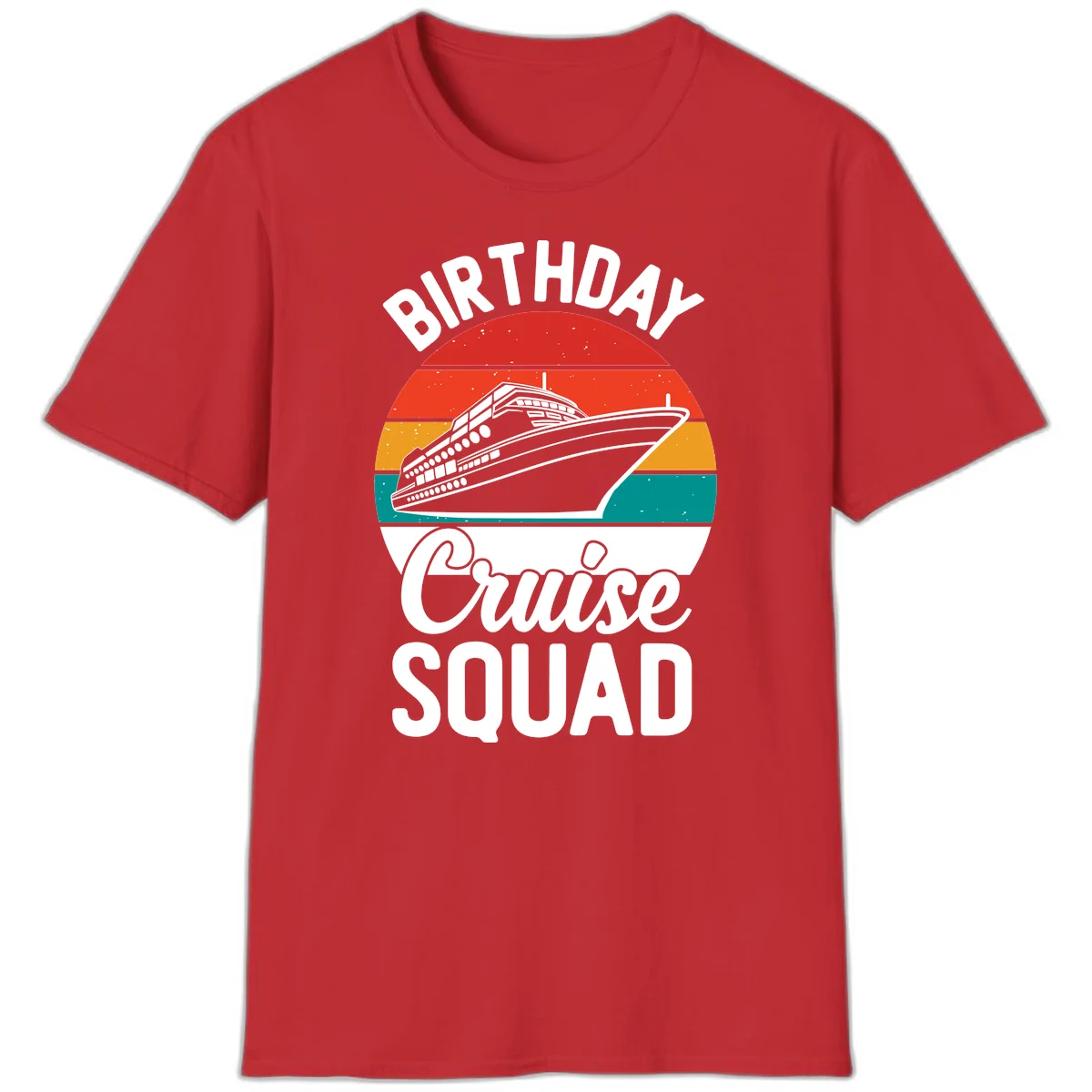 Birthday Cruise Squad T-Shirt in Red