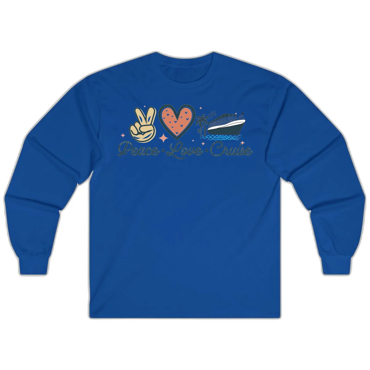 Peace Love Cruise Long Sleeve in Royal