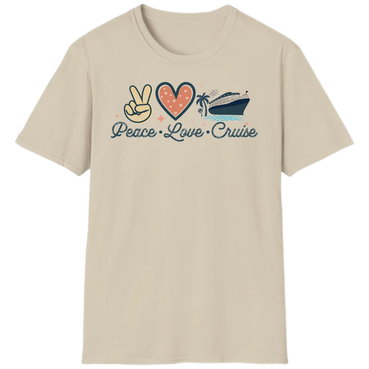 Peace Love Cruise T-Shirt in Sand