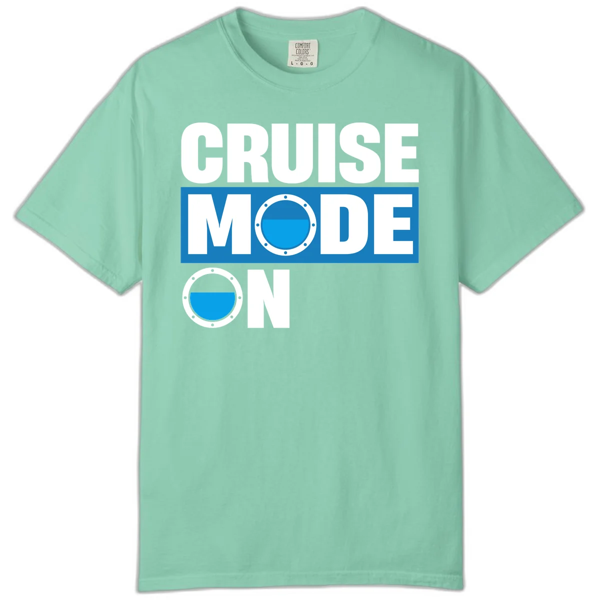 Cruise Mode On Comfort Colors T-Shirt in Island Reef