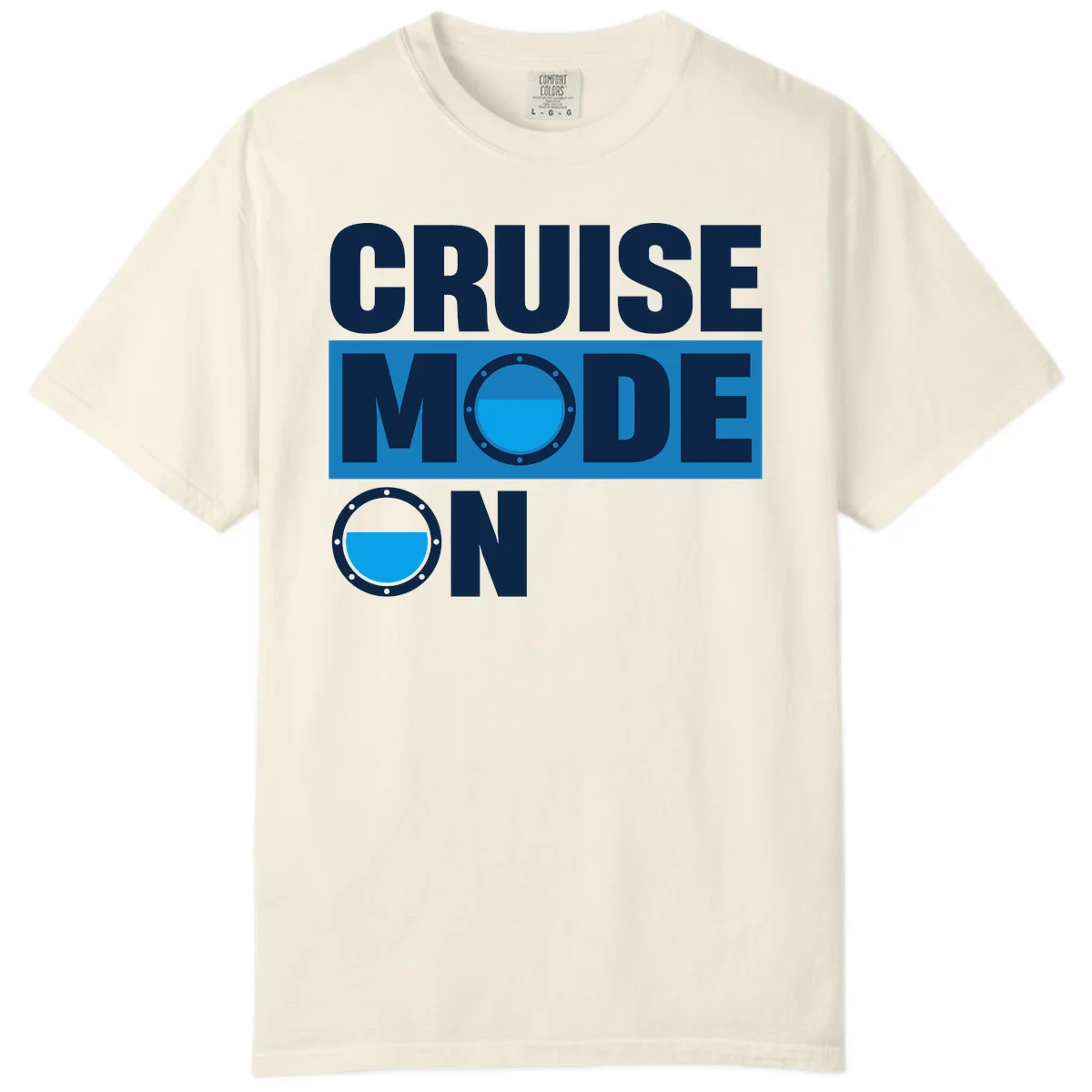 Cruise Mode On Comfort Colors T-Shirt in Ivory