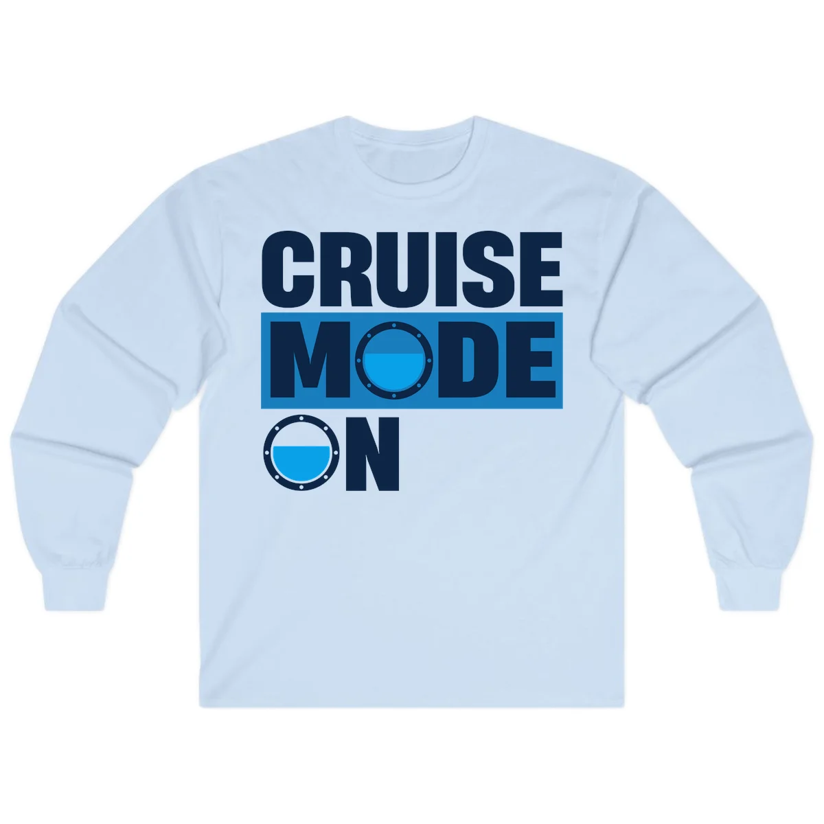 Cruise Mode On Long Sleeve Tee in Light Blue