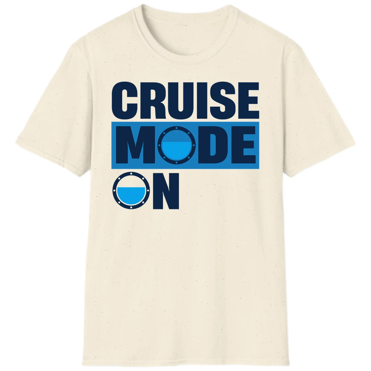 Cruise Mode On Nautical Porthole Vacation T-Shirt in Natural