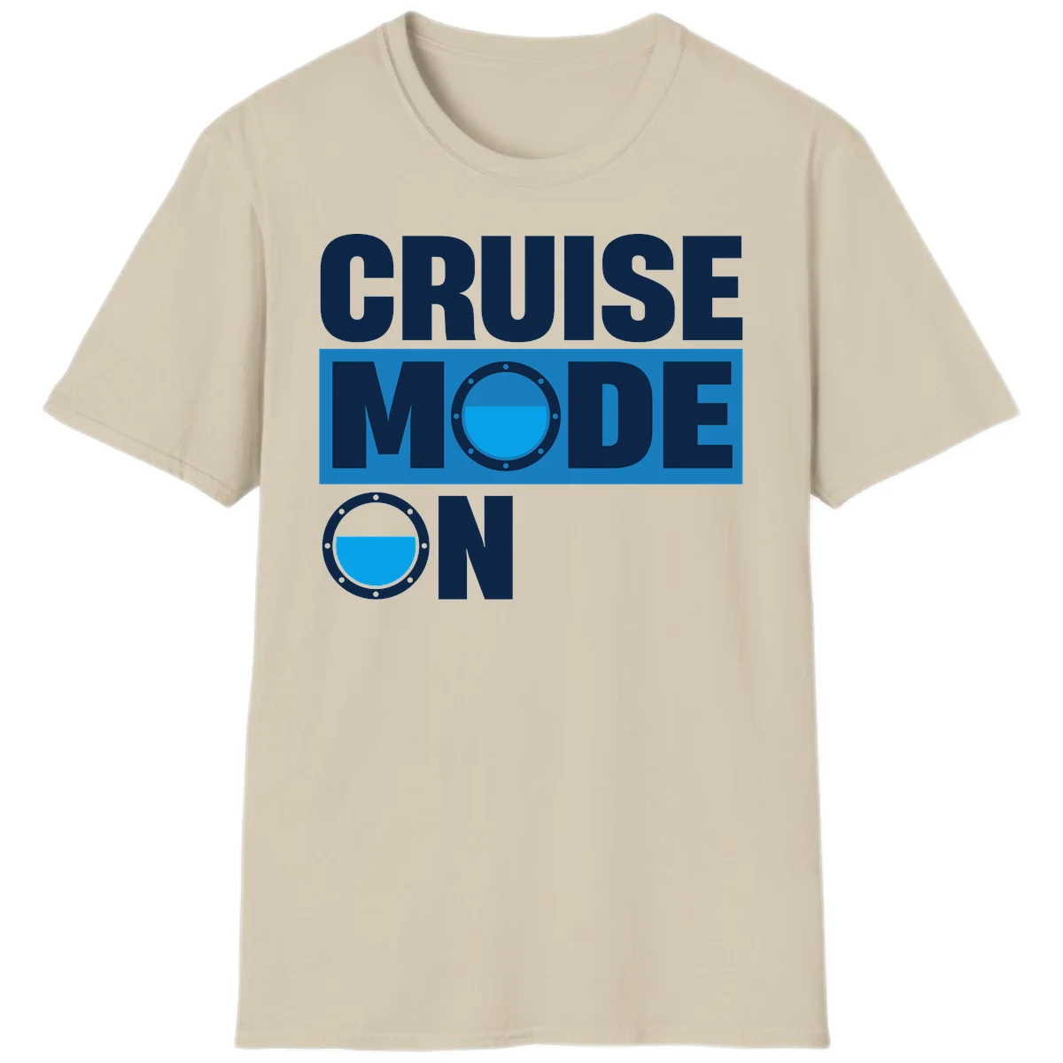Cruise Mode On Nautical Porthole Vacation T-Shirt in Sand